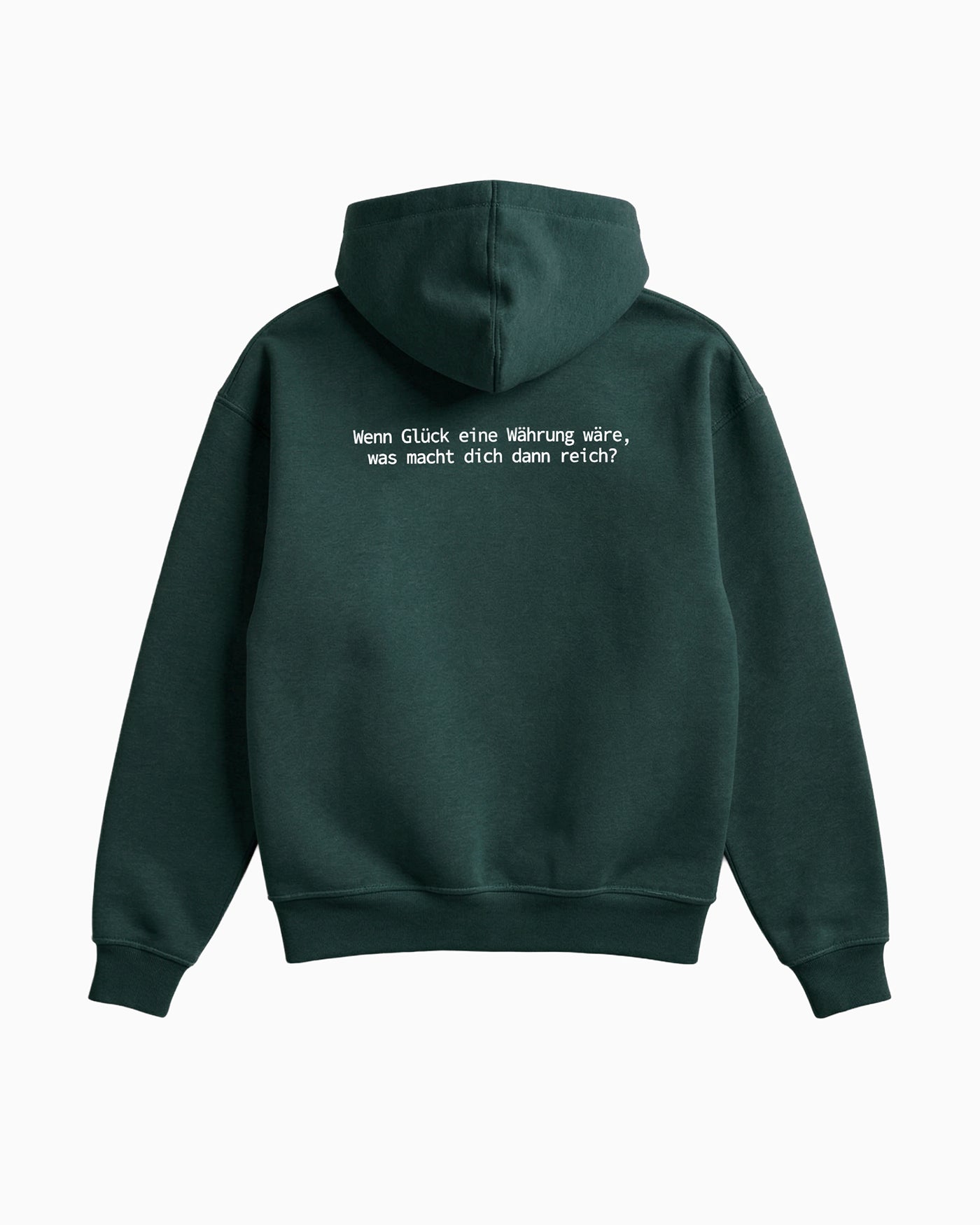 »Wenn Glück eine Währung wäre, was macht dich dann reich?« Unisex Hoodie